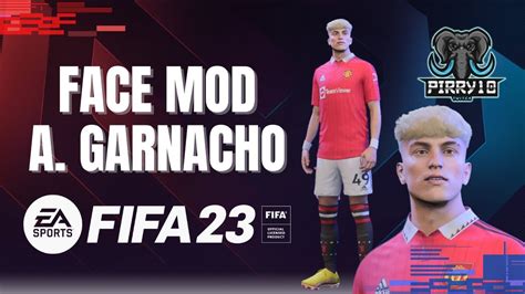 garnacho face mod fifa 23